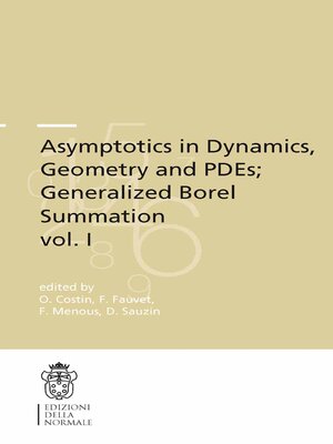 cover image of Asymptotics in Dynamics, Geometry and PDEs; Generalized Borel Summation